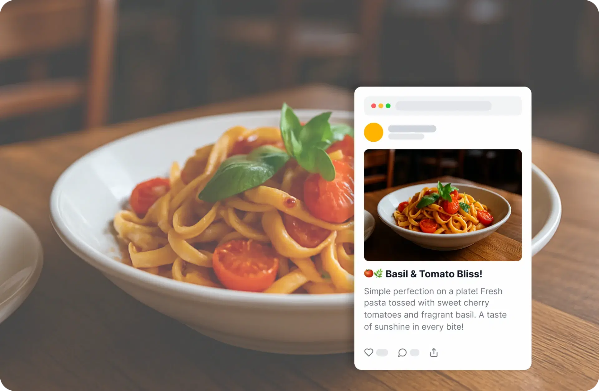 Bowl of basil-tomato linguine next to a generated social-media post, demonstrating Plately output